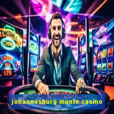 johannesburg monte casino